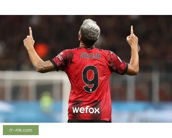 吉鲁正式告别米兰加盟洛杉矶FC开启职业生涯新篇章